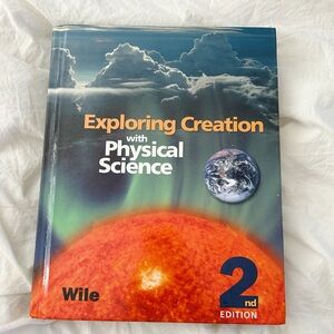Exploring Creation with Physical Science 2nd Edition Book